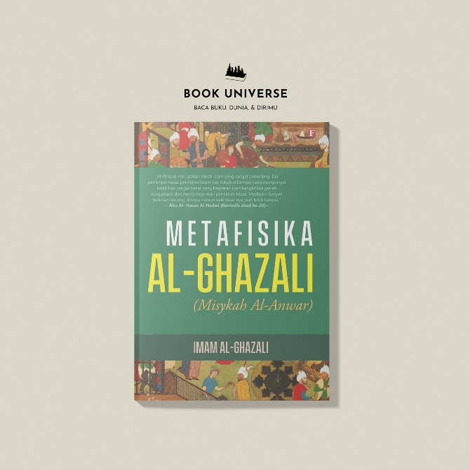 Metafisika Al-Ghazali - Imam Al-Ghazali