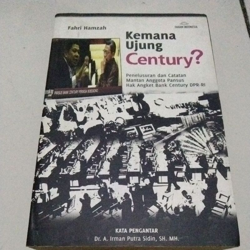 BUKU KEMANA UJUNG CENTURY? BY FAHRI HAMZAH