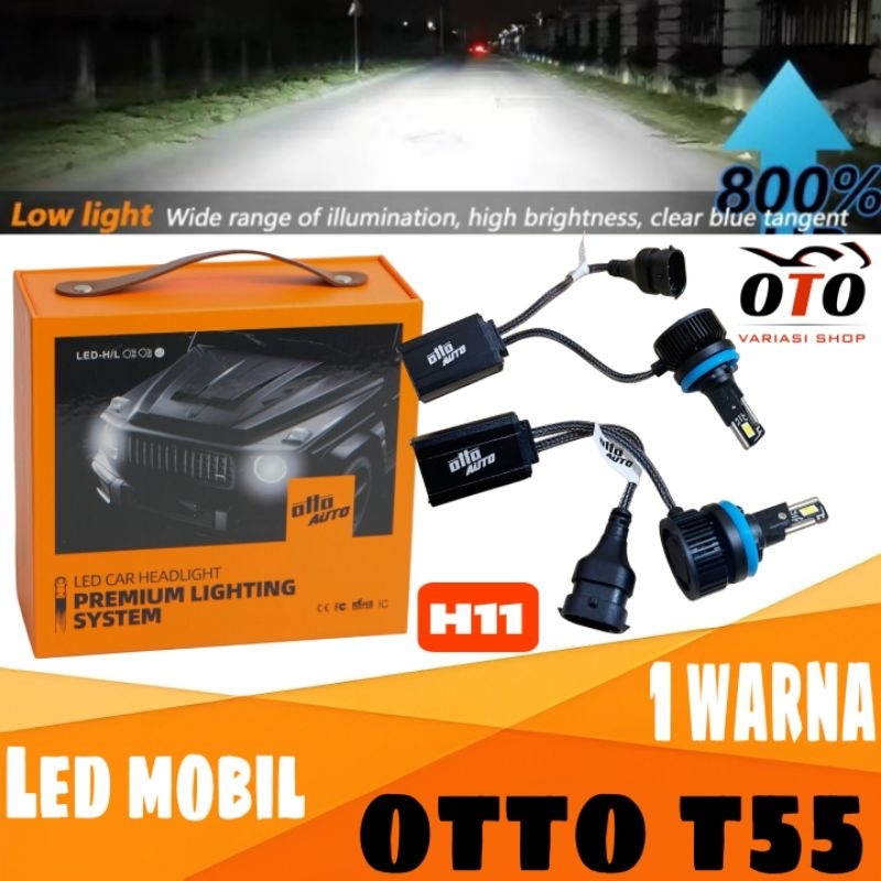 LAMPU LED MOBIL H11 OTTO T55 SERIES H11 55 WATT