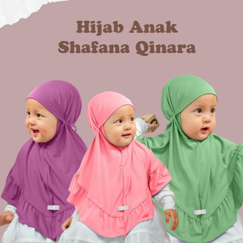 Hijab Anak - Hijab Instan Shafana Kerudung Qinara 3 - 7 tahun Jersey Quality Premium - Hijab Qinara