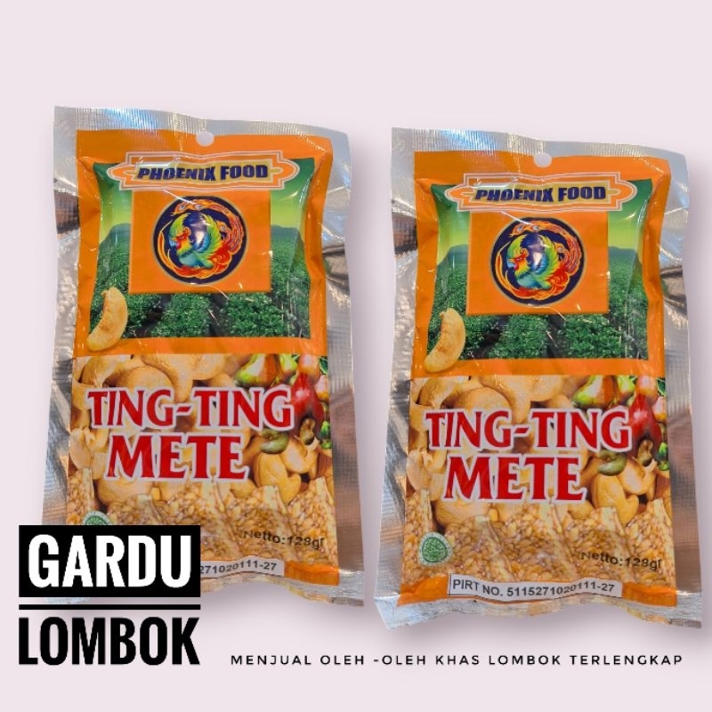 

Ting -Ting Kacang Mete Phoenix 128 gr Khas Lombok