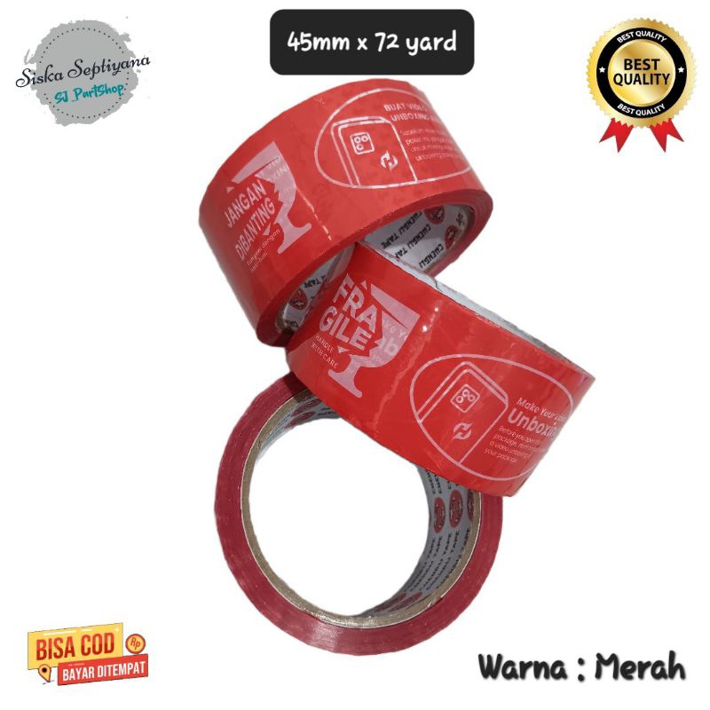 

Lakban Fragile Unboxing Fragil Jangan Di Banting Merah 45mm x 72 yard Good Quality