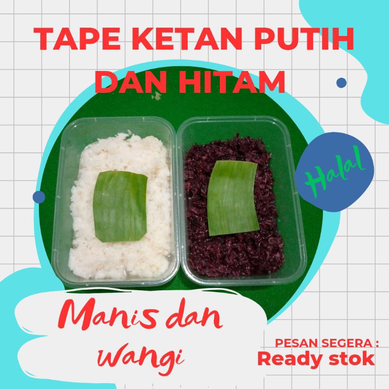 

Tape Ketan Hitam dan Putih Tradisional Manis dan Wangi