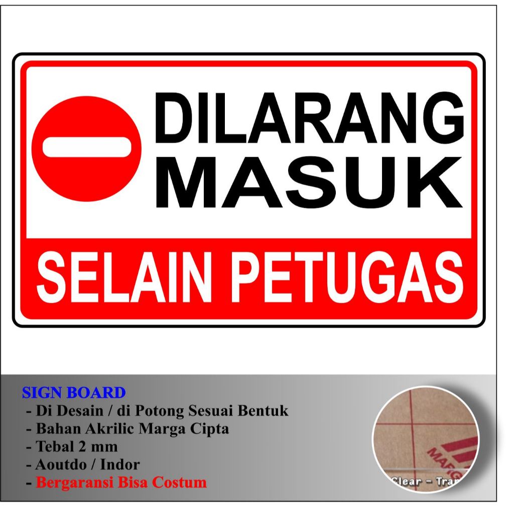 

SIGN AKRILIK STAFF ONLY TAMI HARAP LAPOR DILARANG MASUK SELAIN PETUGAS BAHAN ACRYLIC