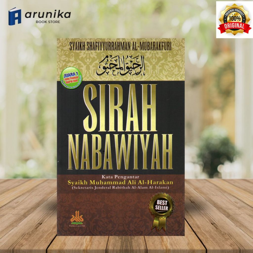 SIRAH NABAWIYAH - Syaikh Shafiyyurrahman Al-Mubarakfuri / SC