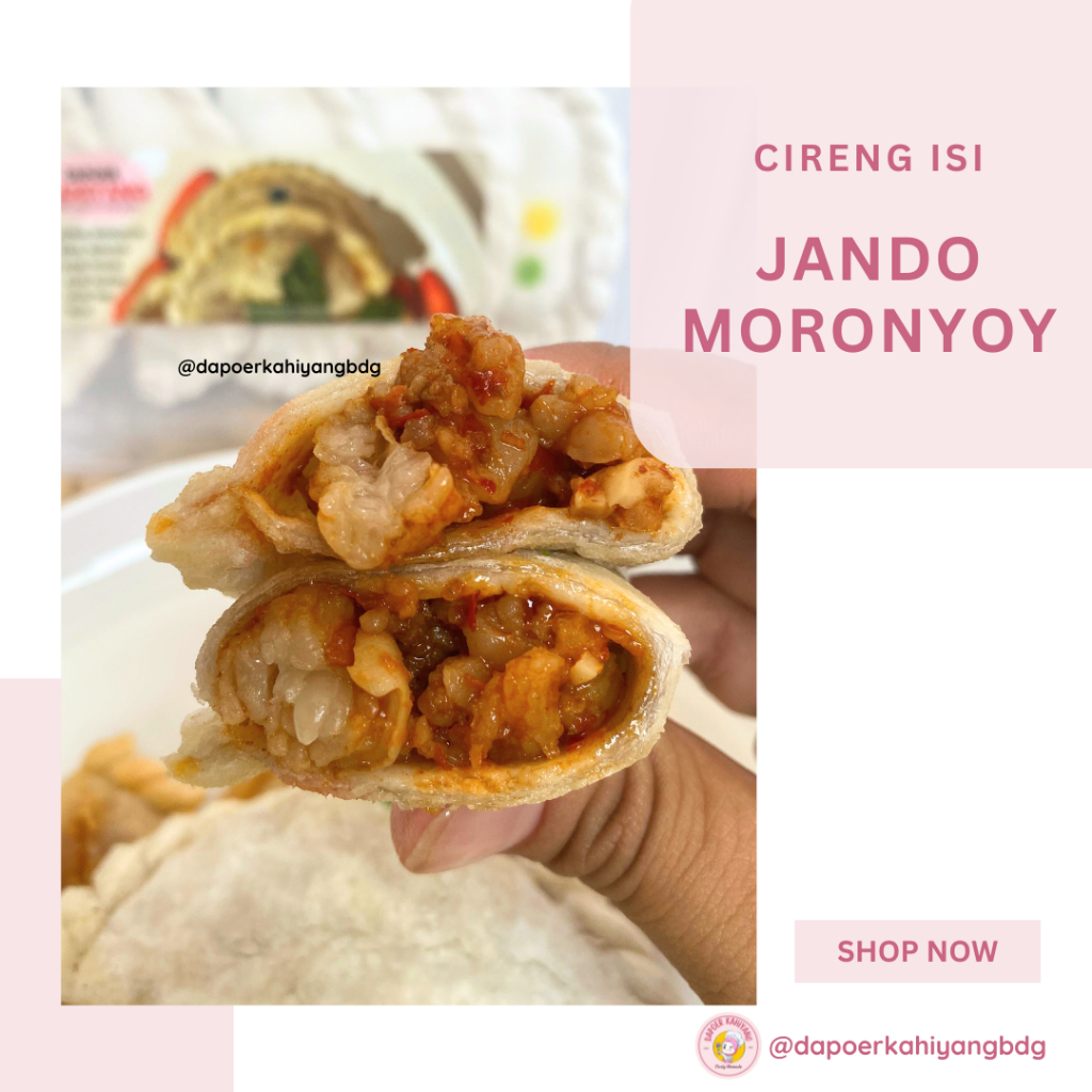 

Cireng Isi Jando Moronyoy by Dapoer Kahiyang