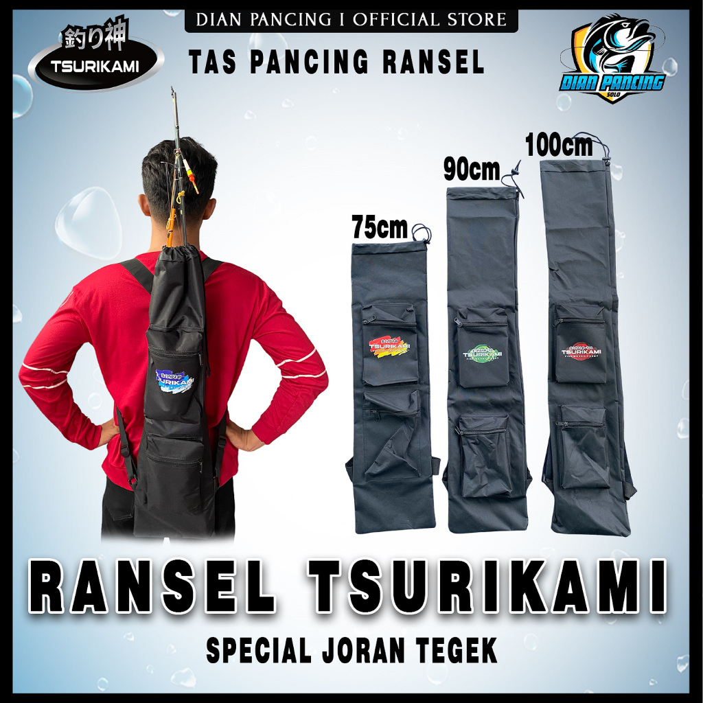 TAS PANCING TSURIKAMI RANSEL SERUT 75CM 90CM 100CM Anti Air Kuat Tas Joran Tegek