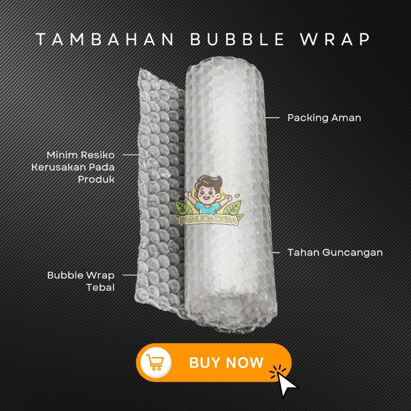 

Extra Bubble Wrap