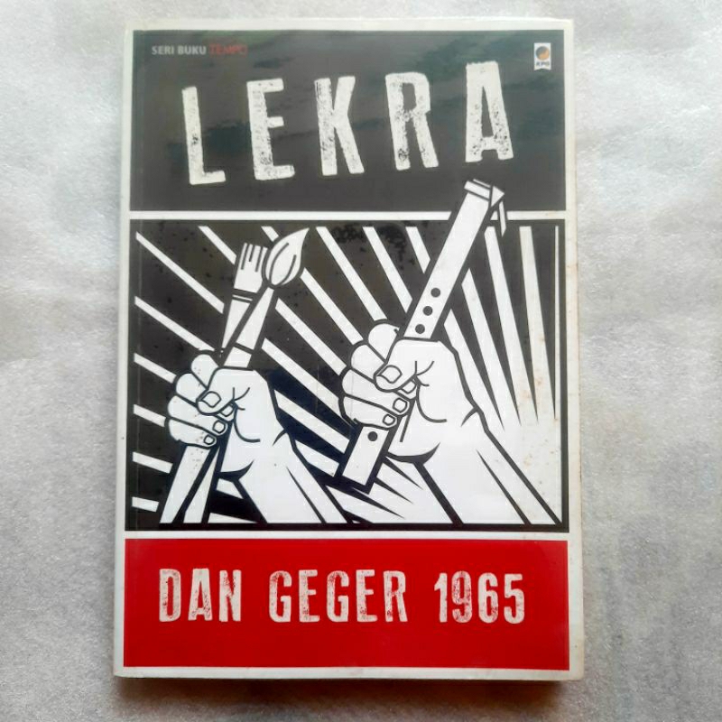 LEKRA dan GEGER 1965 ~ Seri Buku Tempo ☆ Tolong perhatikan Deskripsi