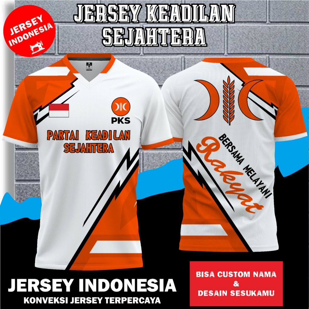 Baju Jersey PARTAI PKS 2024, Jersey PREMIUM Berbahan Dryfit Full Printing & Free Custom Desain