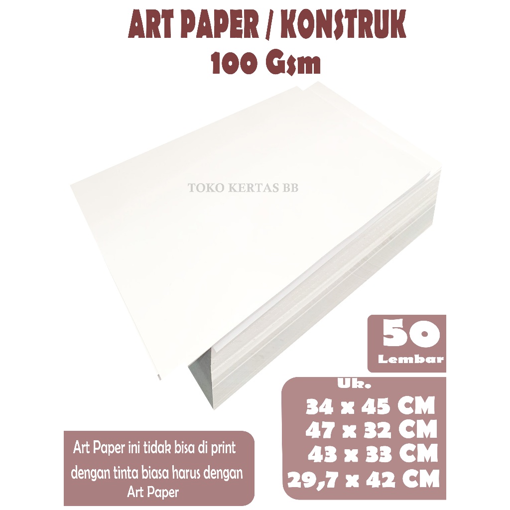 

ART PAPER / KONSTRUK 100 GSM UKURAN 34 X 45 CM , 47 X 32 CM , 43 X 33 CM , 29,7 X 42 CM, ISI 50 LEMBAR