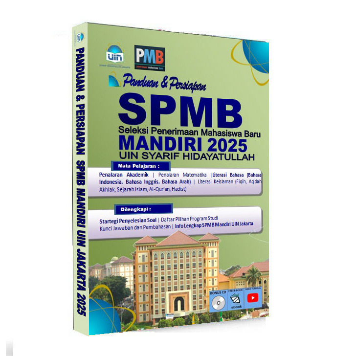 BUKU SPMB MANDIRI UIN JAKARTA 2025 SELEKSI UJIAN SYARIF HIDAYATULLAH