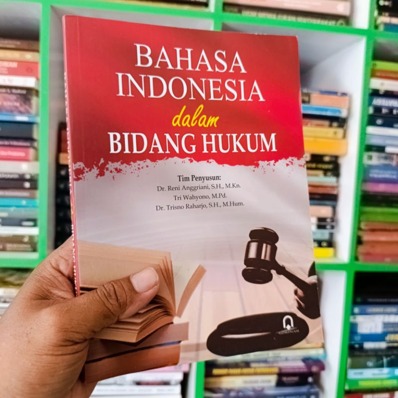 (ORI) buku bahasa Indonesia dalam bidang hukum - Reni Anggriani