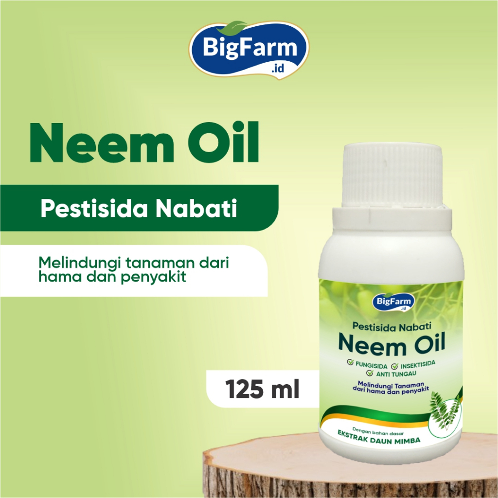 BigFarm - Pestisida Organik Ekstrak Neem Oil Dari Daun Mimba Atau Daun Intaran