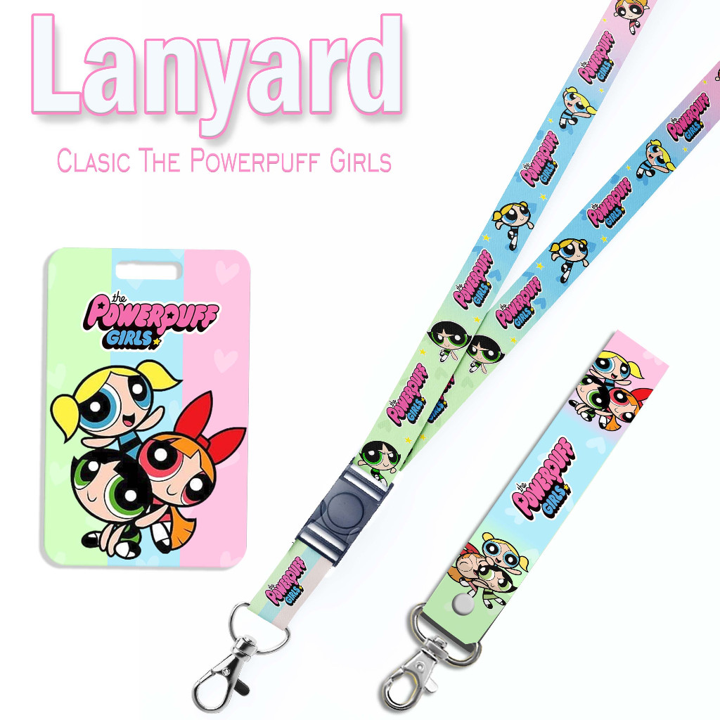 

STRAP LANYARD CARD HOLDER The power puff girls Gantungan Kunci - Handphone - ID Card