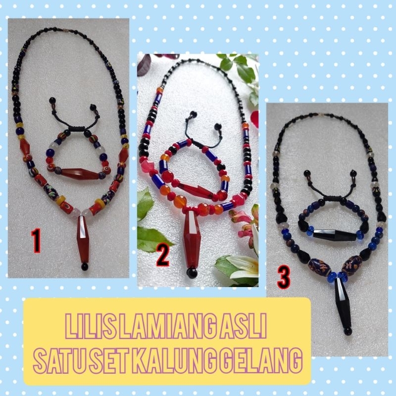 kalung gelang LILIS LAMIANG ASLI