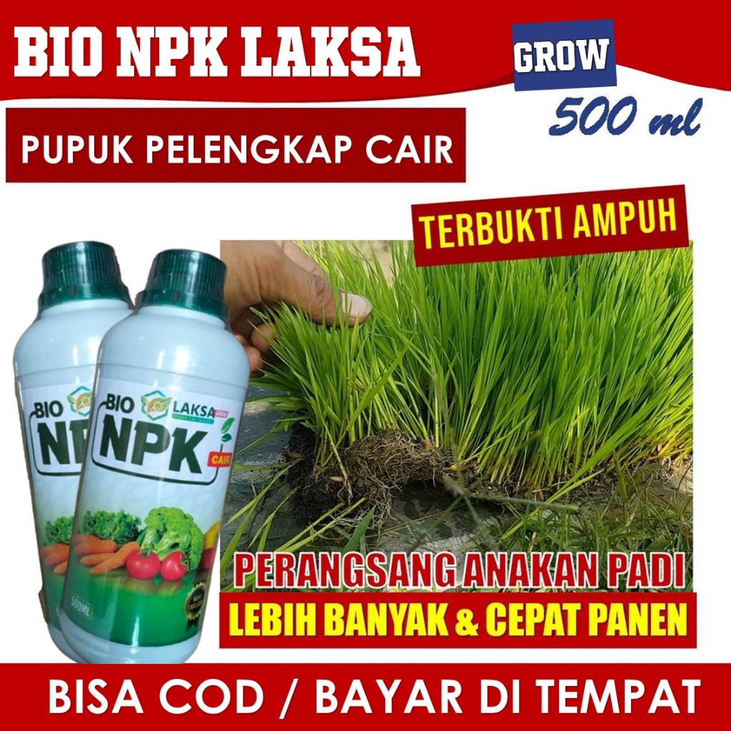 (BISA COD) PUPUK PELEBAT ANAKAN PADI PUPUK NPK LAKSA GROW UNTUK PADI - Pupuk Cair Pelebat Anakan Pad