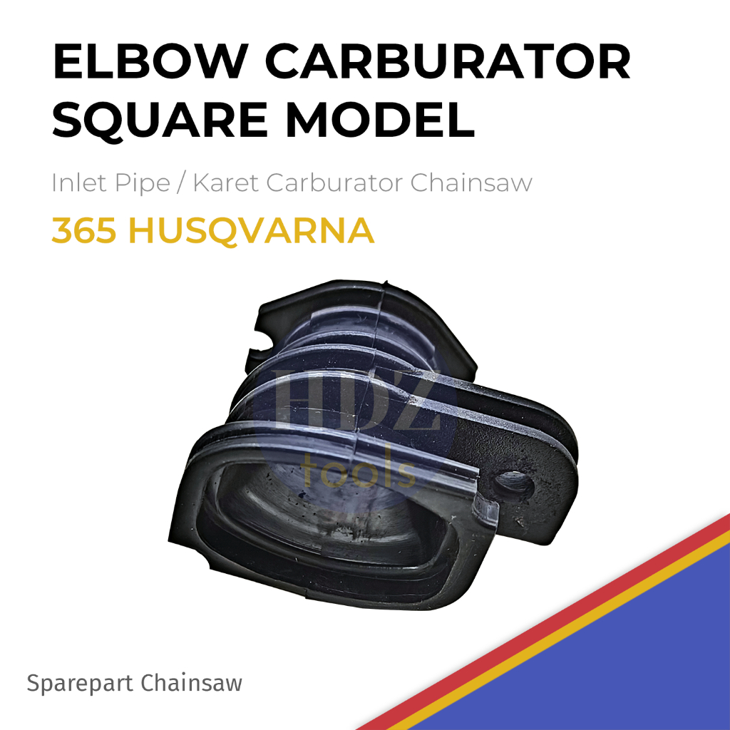 Elbow Carburator Square Model Chainsaw 365 Husqvarna