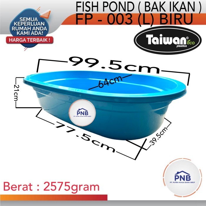 Bak Kolam Ikan / Fishpond Taiwan L BIRU (KHUSUS CARGO)