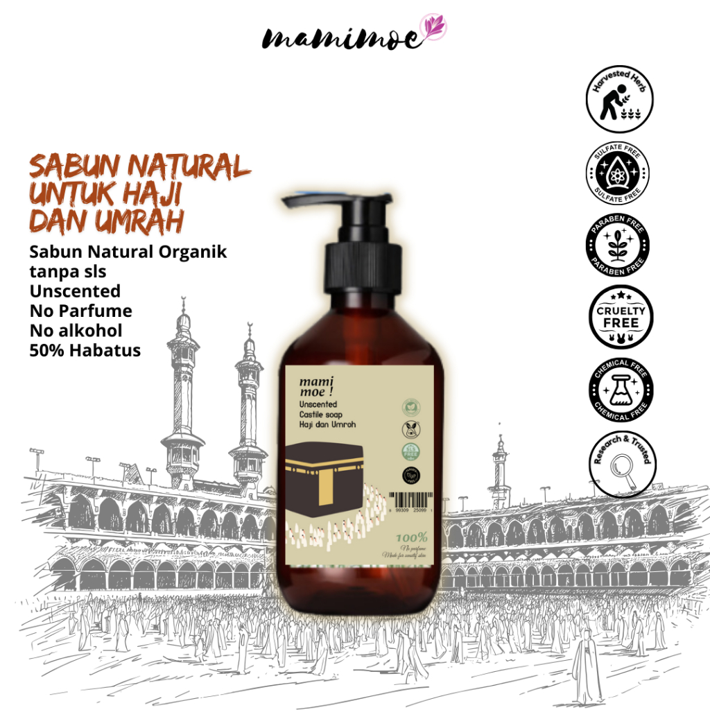 Mamimoe! Haji & Umrah Friendly Unscented Castile Soap | Sabun Mandi Cair Natural Alami Tanpa Aroma u