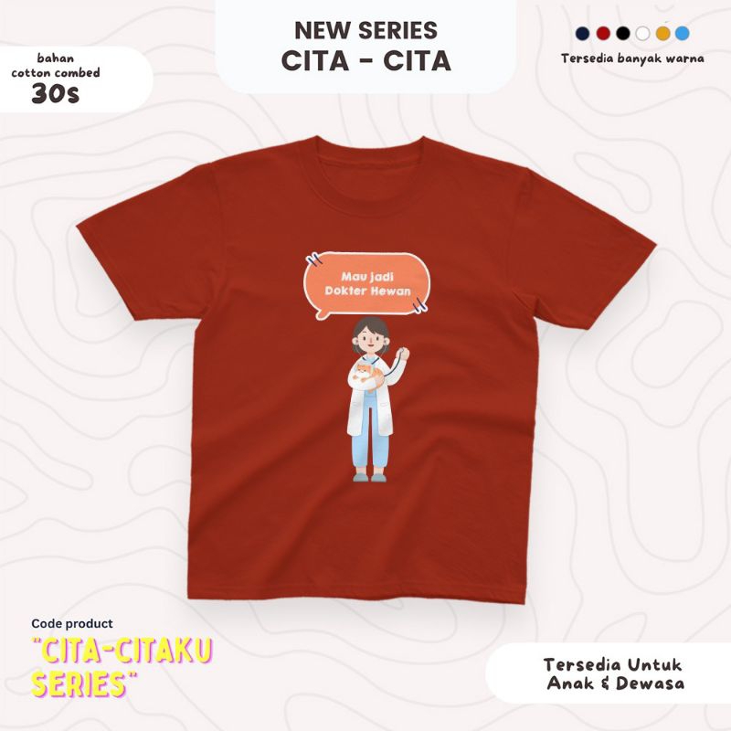 K - KAOS ANAK CITA CITA SERIES - DOKTER HEWAN PEREMPUAN