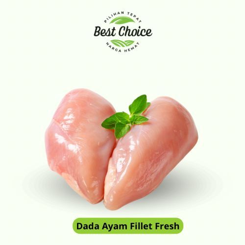 

Dada Ayam Fillet Fresh - BEST Fresh food