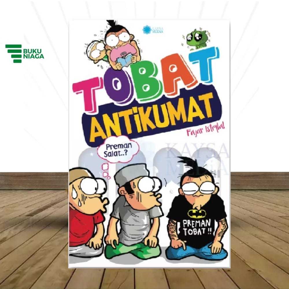 Buku Komik IslamTobat Anti Kumat By Kasya Media BUKUNIAGA