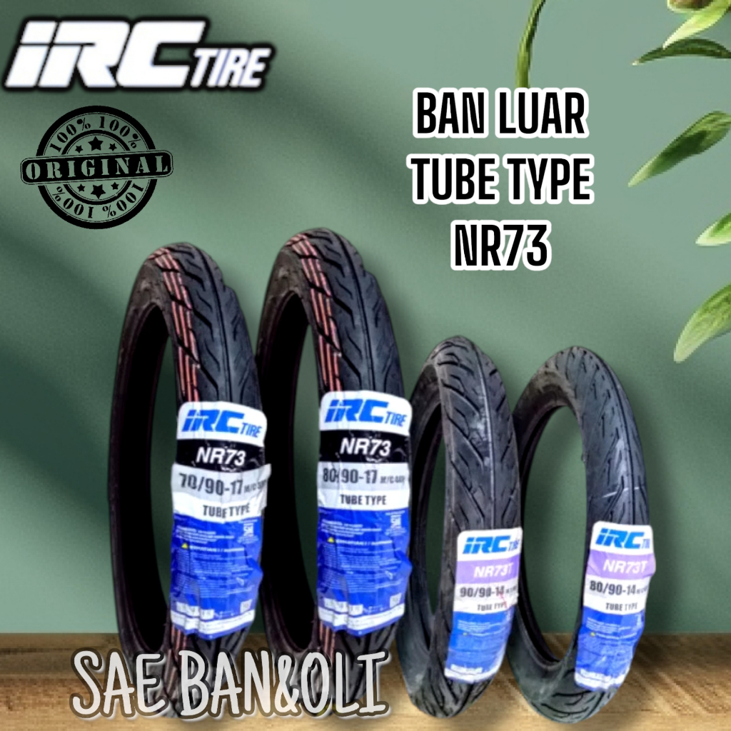 BAN LUAR IRC 80/90-17 NR73 & 70/90-17 NR73 BAN IRC DEPAN BELAKANG BAN MOTOR MATIC RING 14 NR73