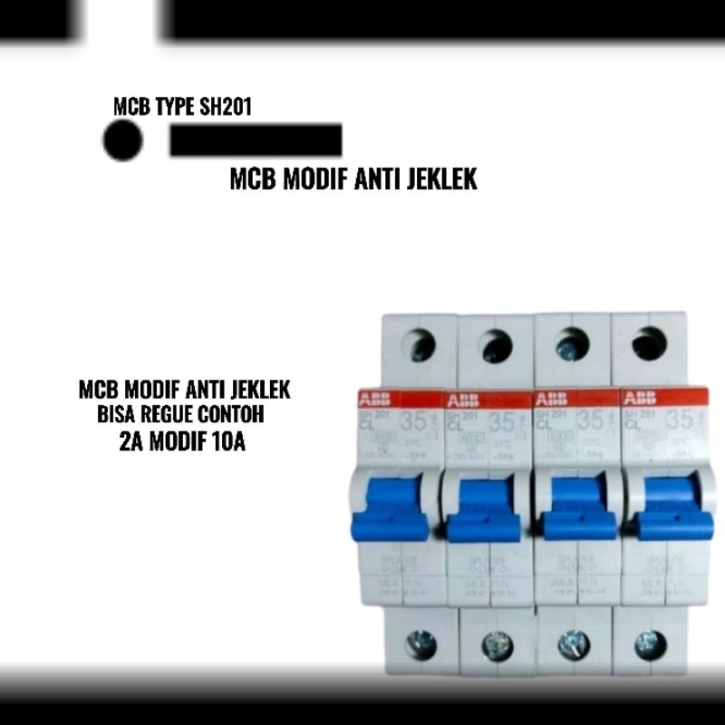 MCB TYPE SH201MODIF ANTI JEGLEK BISA REGUES 2A RASA 35A. BEKAS