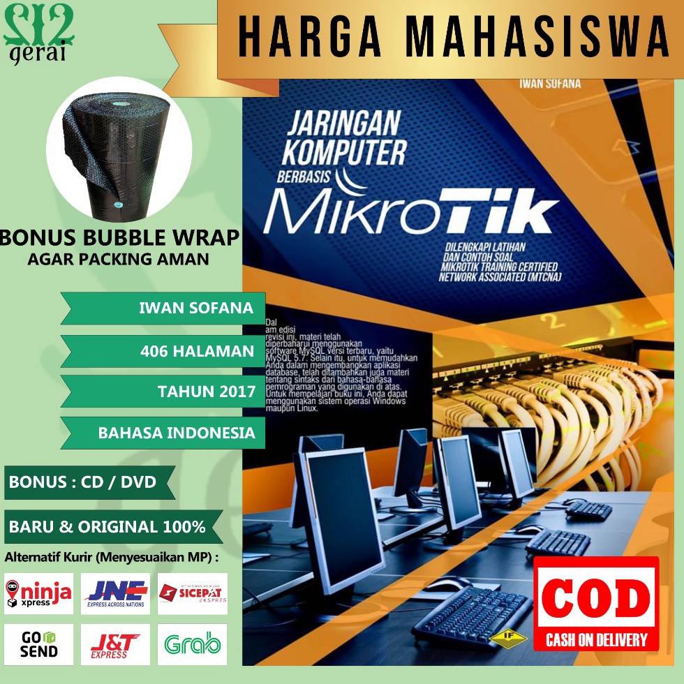 ART R9C7 BUKU JARINGAN KOMPUTER BERBASIS MIKROTIK DILENGKAPI LATIHAN DAN CONTOH SOAL MTCNA IWAN SOFA