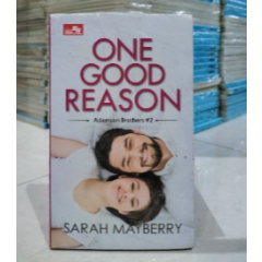 

Novel Gramedia ONE GOOD REASON