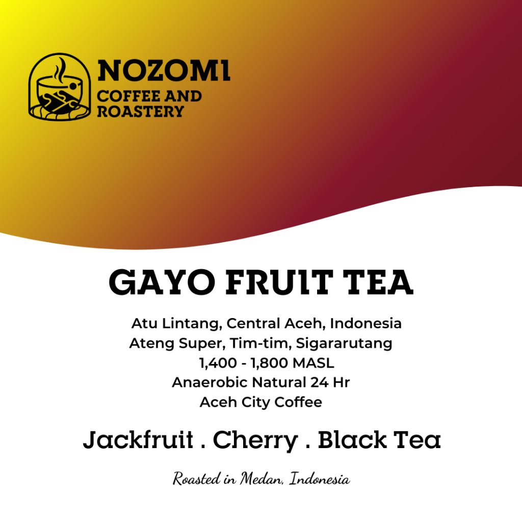 

Gayo Fruit Tea - Arabica Specialty Coffee