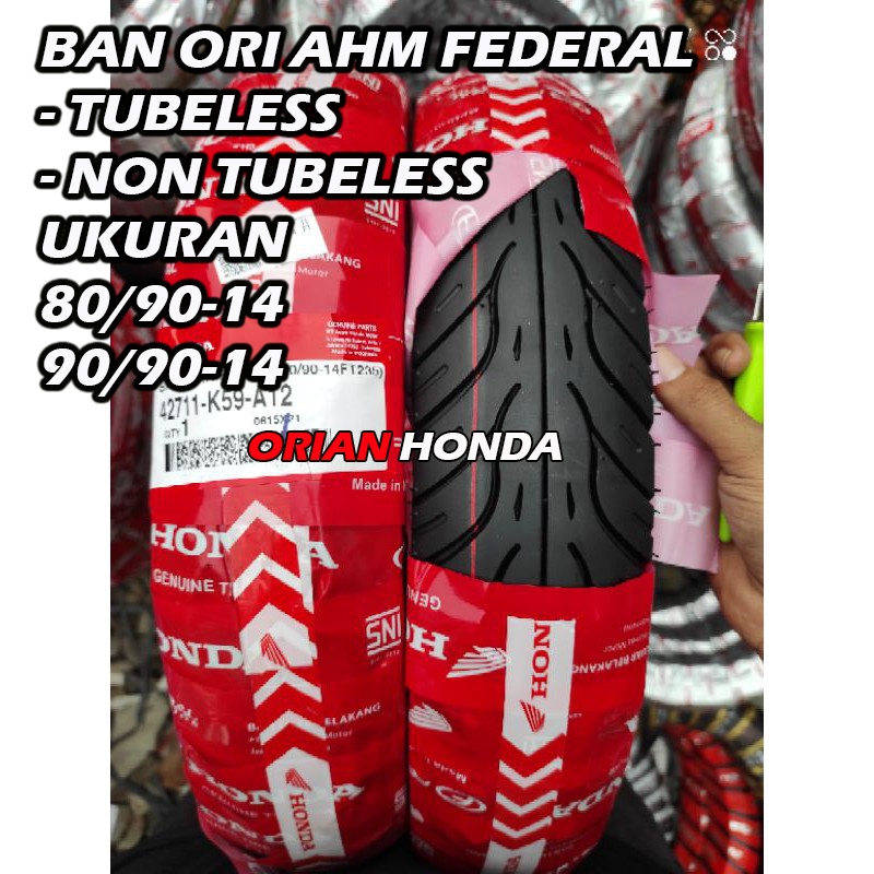 Ban Matic Tubless AHM HONDA FEDERAL 90/90-14 asli HONDA Ban luar Motor Matic Tubeless
