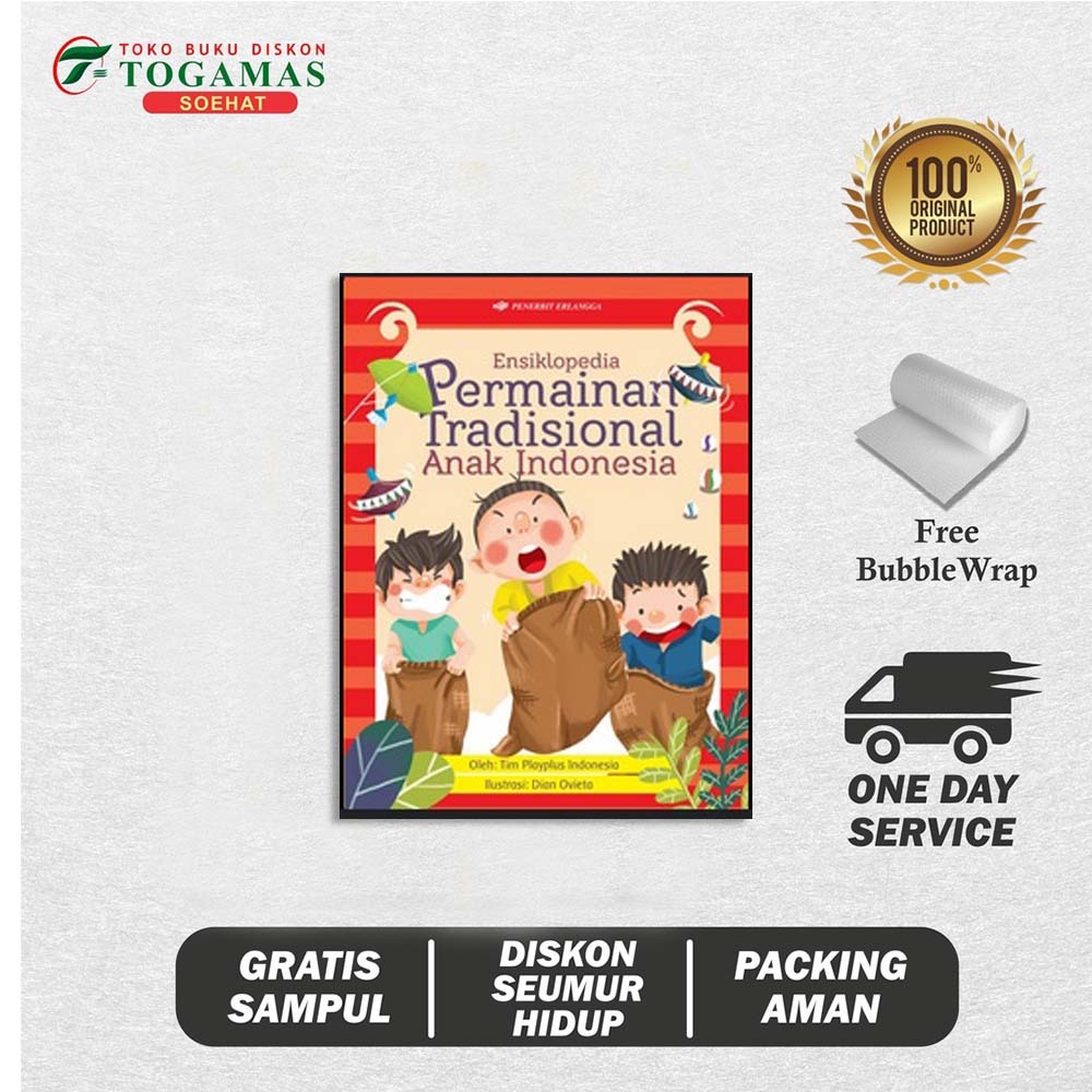 ENSIKLOPEDIA PERMAINAN TRADISIONAL ANAK INDONESIA- RIKA AYU PERDANA, S.PD