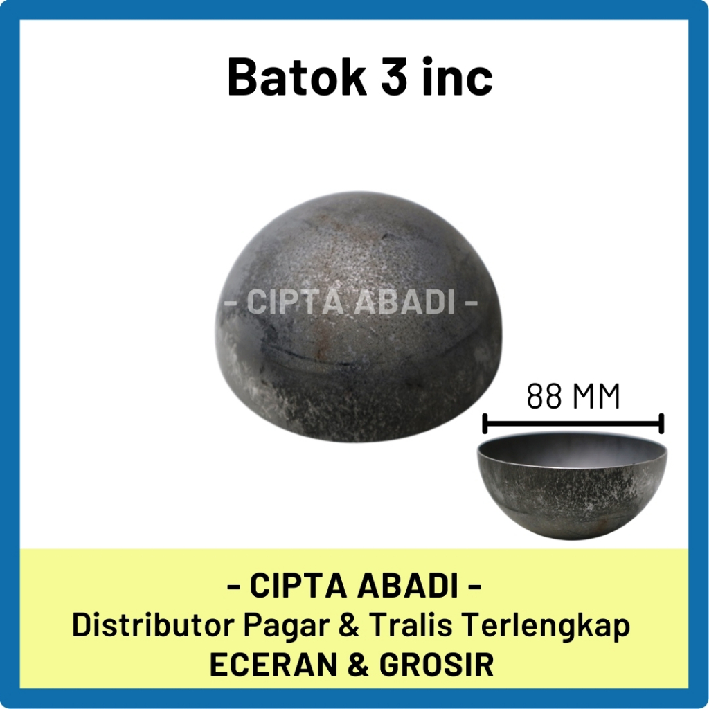 Cipta Abadi Besi Tempa - Ornamen Pagar Besi Aksesoris Pagar Batok 3 inch