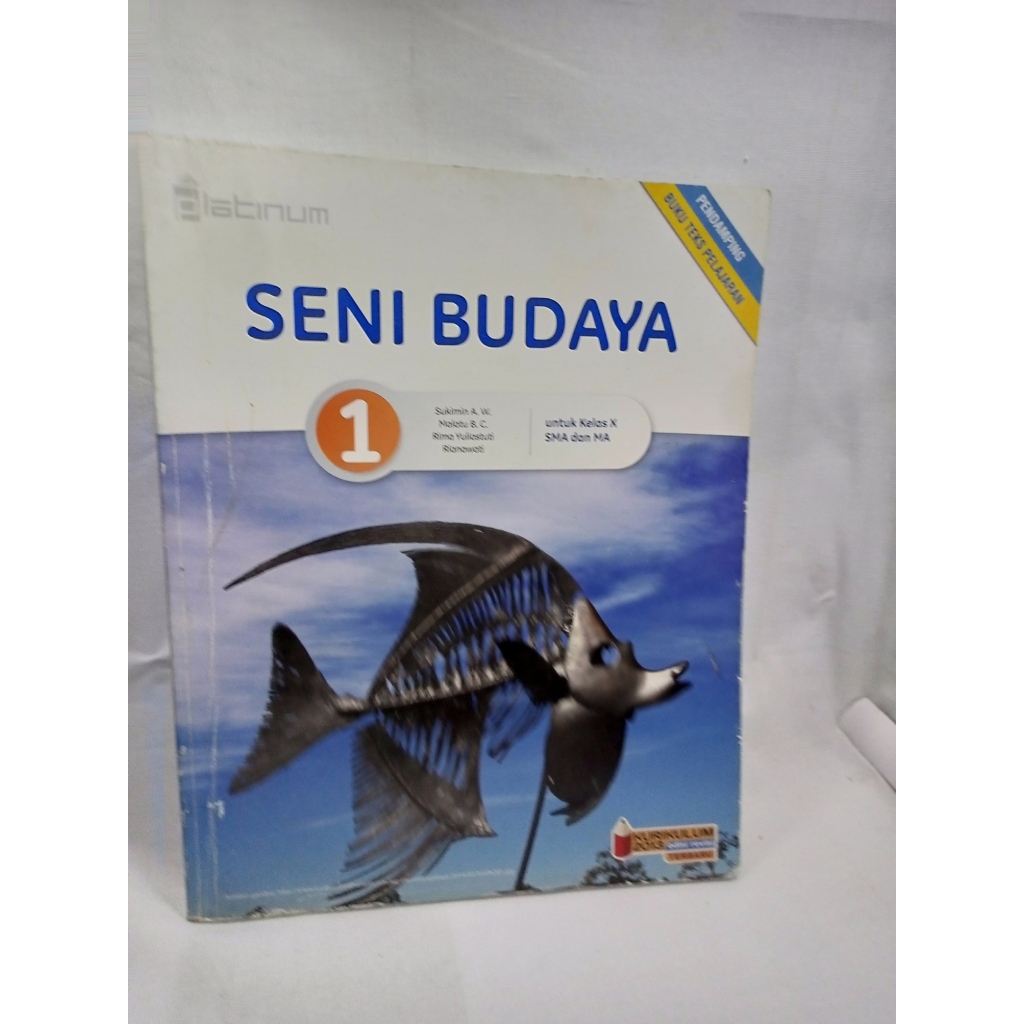 Seni Budaya Kelas 10 Platinum