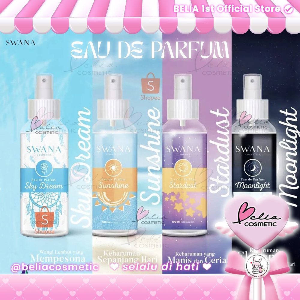 ❤ BELIA ❤  Swana Eau De Parfume parfum Sky Dream, Stardust, Moonlight, Sunshine 100mL