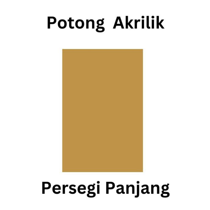 

Potongan Akrilik tebal 2 mm Persegi Panjang Ukuran 20x20cm, 20x30cm, 30x40cm, 30x50cm, 30x60cm
