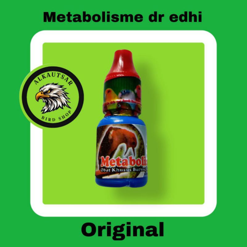 METABOLISME Dr Edi ORIGINAL METABOLIS OBAT BURUNG MACET