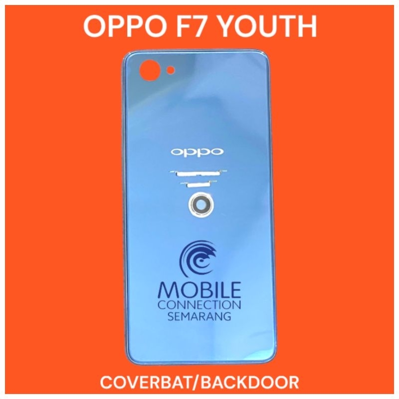 COVERBAT/BACKDOOR/TUTUP BELAKANG OPPO F7 YOUTH