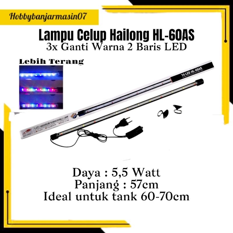 (60CM) LAMPU CELUP HAILONG 3 KALI GANTI WARNA LAMPU AQUARIUM 3 MODE 2 BARIS DOUBLE LED SUPER TERANG