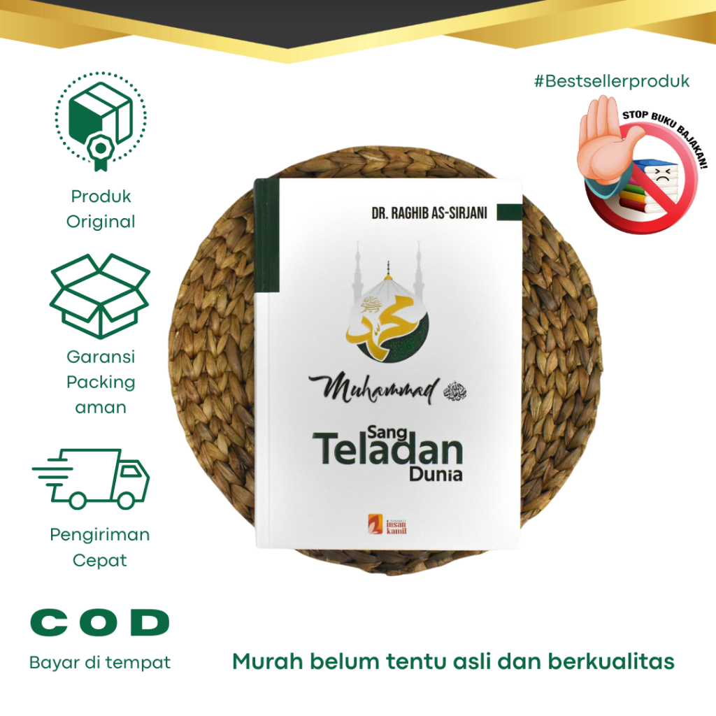 Buku Muhammad Sang Teladan Dunia (Terjemahan Kitab Uswah Lil ‘Alamin) Hard Cover Insan Kamil