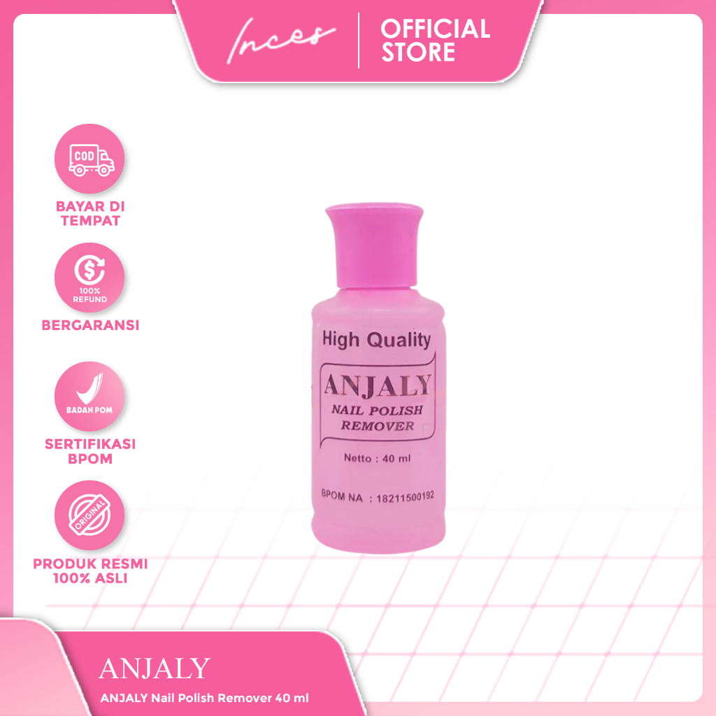 𝓲𝓷𝓬𝓮𝓼 - [ORIGINAL BPOM] ANJALY Nail Polish Remover 40 ml Original BPOM - Aseton Anjali Penghapus Cat