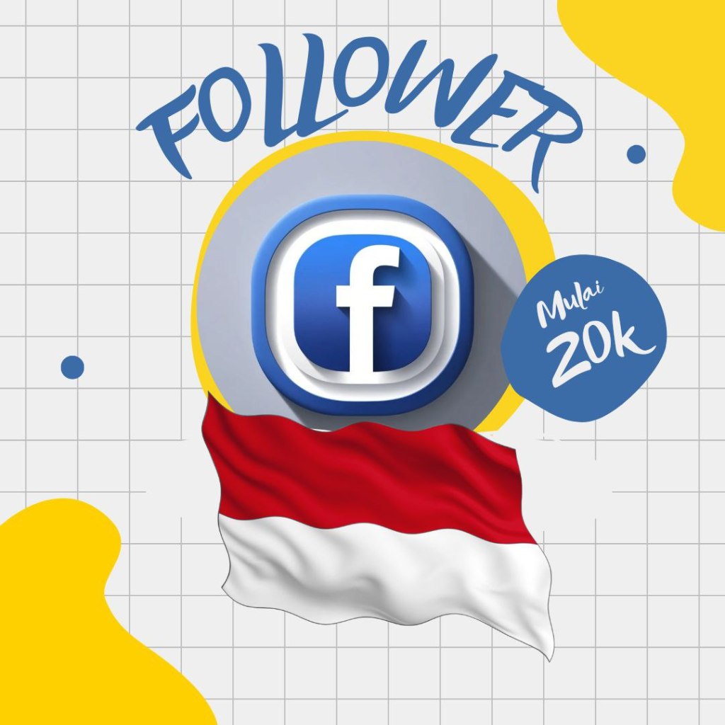 TERMURAH  FOLLOWER FB INDONESIA PERMANEN BERGARANSI