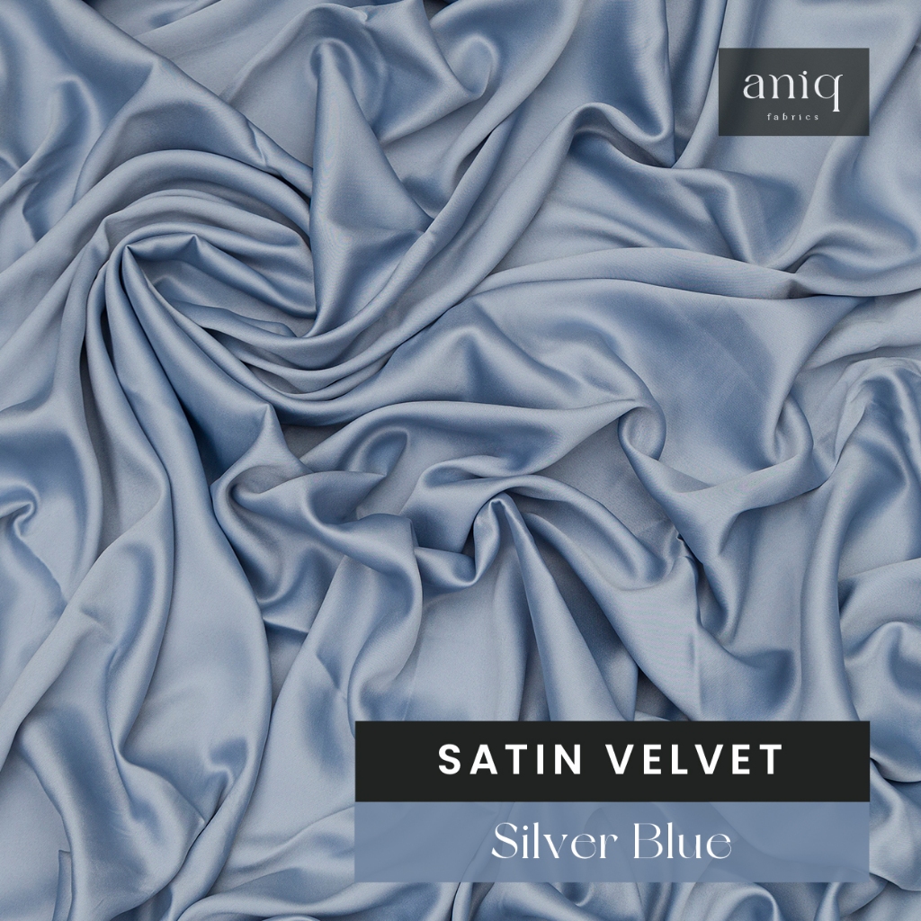 Aniq Fabrics Kain Satin Velvet Premium Sateen Silk Satin Sutra Bahan Kebaya Dress Satin Silver Blue