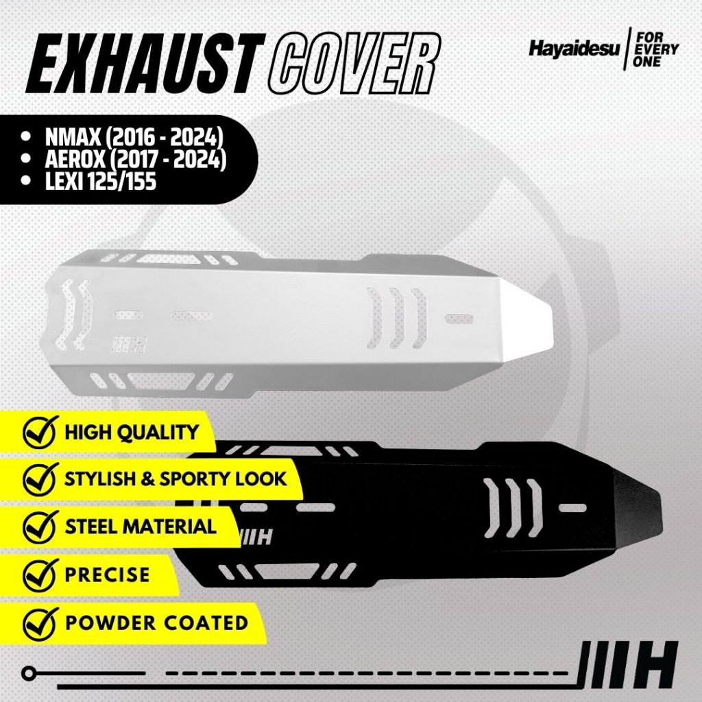 Hayaidesu Exhaust Cover LEXI Tameng Pelindung Knalpot Motor LEXI 125 Old & LEXI 155