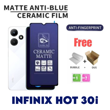 Tempered Glass Ceramic Anti-Bluelight Pelindung Layar Handphone INFINIX HOT 30i Nfc