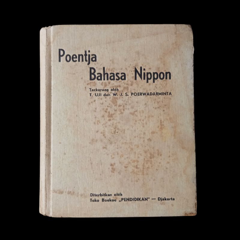 Buku Lama Ejaan Oe POENTJA BAHASA NIPPON Antik