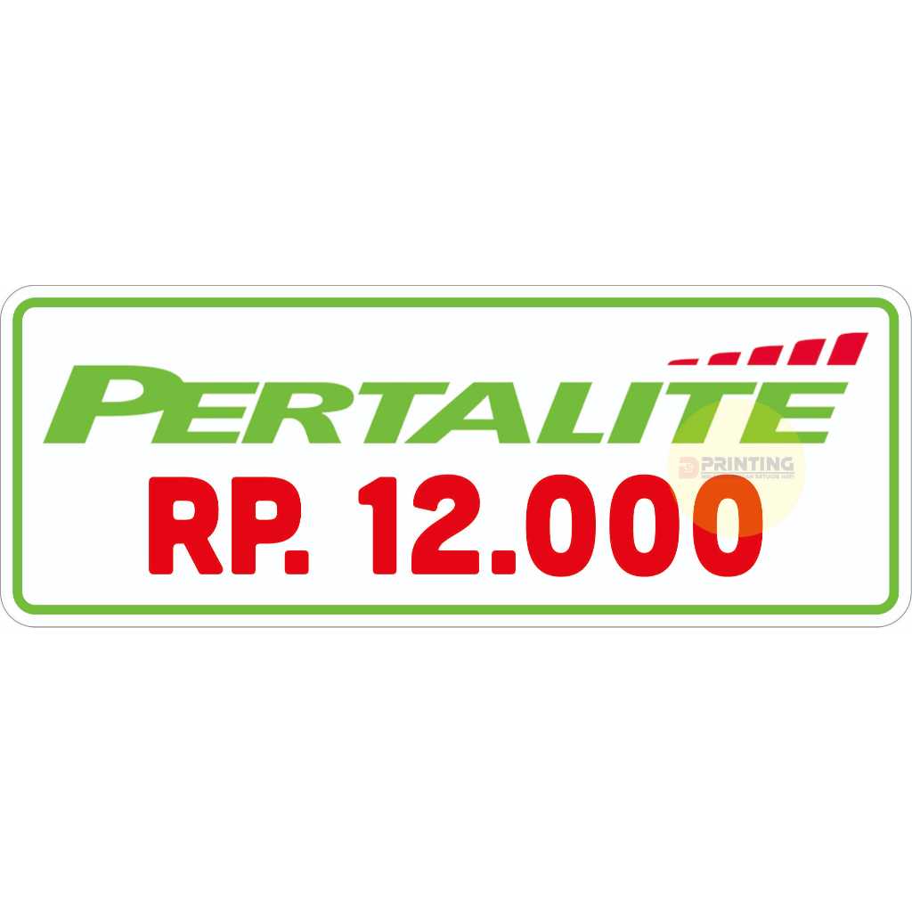 STIKER PENANDA HARGA JUAL BENSIN PERTALITE