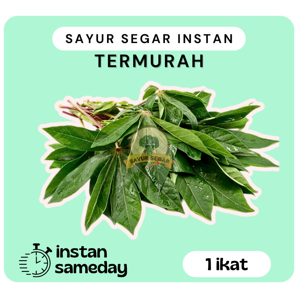 

Daun Singkong / Sayur Singkong 1ikat - Sayursegarinstan